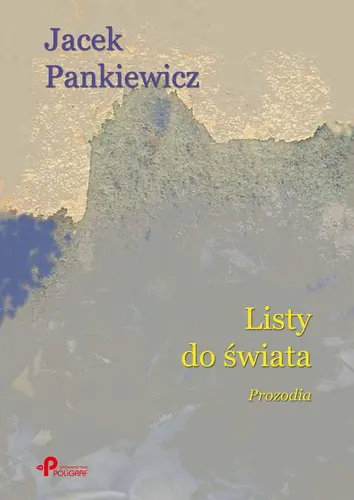 Okładka: Listy do świata. Prozodia