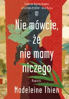 Okładka: Nie mówcie, że nie mamy niczego