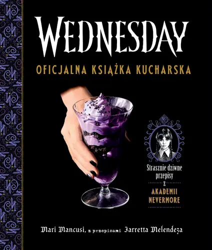 Okładka: Wednesday. Oficjalna książka kucharska