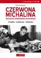 Okładka: Czerwona Michalina. Michalina Tatarkówna-Majkowska
