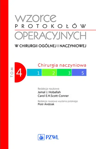 Okładka: Wzorce protokołów operacyjnych w chirurgii ogólnej i naczyniowej. Tom 4