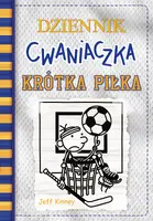 Okładka: Dziennik cwaniaczka 16. Krótka piłka