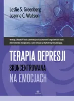 Okładka: Terapia depresji skoncentrowana na emocjach