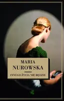 Okładka: Innego Życia Nie Będzie