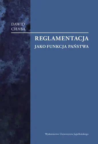 Okładka: Reglamentacja jako funkcja państwa