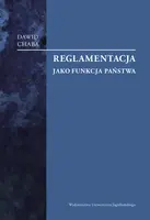 Okładka: Reglamentacja jako funkcja państwa