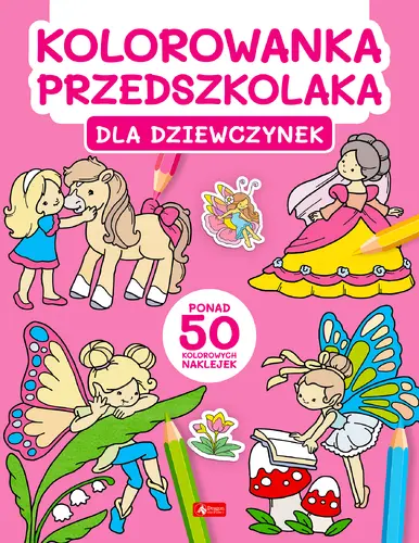 Okładka: Kolorowanka przedszkolaka. Dla dziewczynek