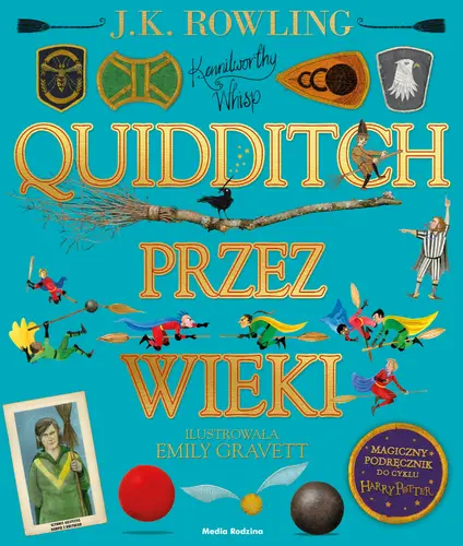 Okładka: Quidditch przez wieki-ilustrowany