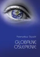 Okładka: Globalne oślepienie