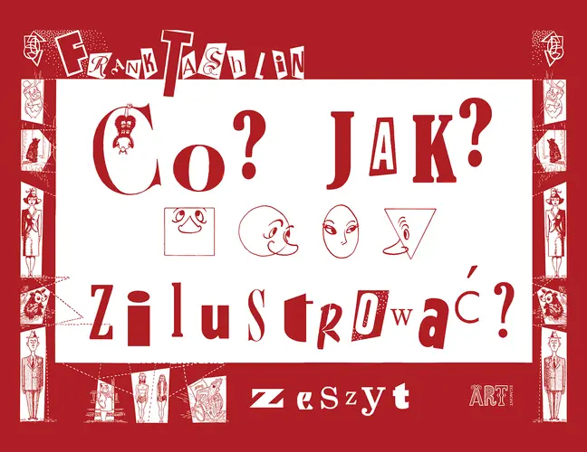 Okładka: Co? Jak? Zilustrować. Zeszyt