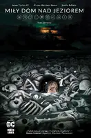 Okładka: Miły dom nad jeziorem. Tom 1