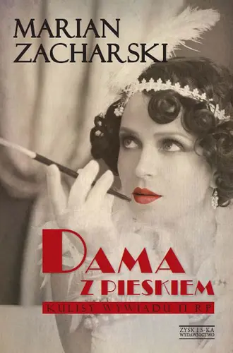 Okładka: Dama z pieskiem. Kulisy wywiadu II RP