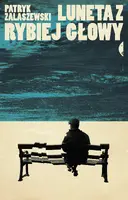 Okładka: Luneta z rybiej głowy