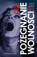 Okładka: Pożegnanie wolności