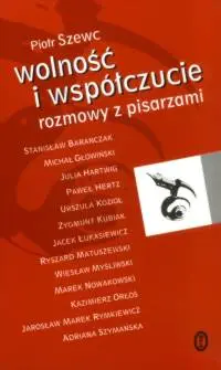 Okładka: Wolność i współczucie. Rozmowy z pisarzami