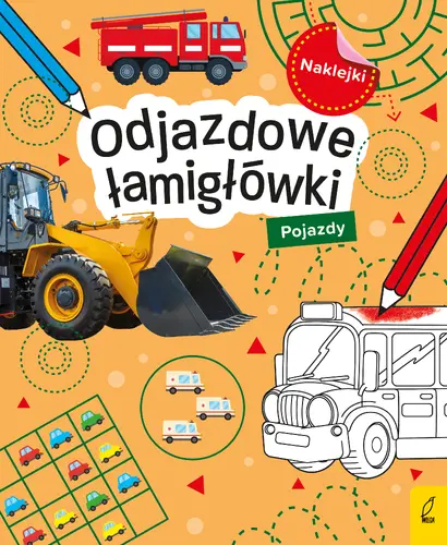 Okładka: Odjazdowe łamigłówki z naklejkami. Pojazdy
