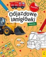 Okładka: Odjazdowe łamigłówki z naklejkami. Pojazdy