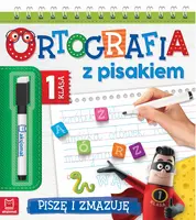 Okładka: Ortografia z pisakiem. Klasa 1 Piszę i zmazuję