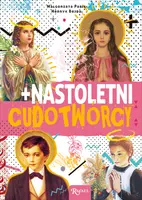 Okładka: Nastoletni cudotwórcy