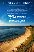 Okładka: Tylko morze zapamięta