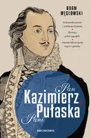 Okładka: Pan Kazimierz, Pani Pułaska