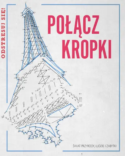 Okładka: Połącz kropki. Ludzie, zabytki, przyroda