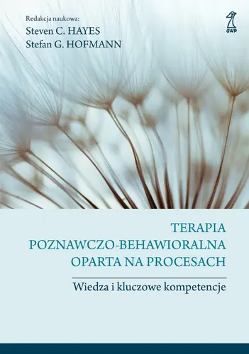 Okładka: Terapia poznawczo-behawioralna oparta na procesach