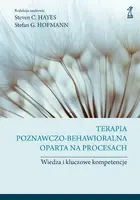 Okładka: Terapia poznawczo-behawioralna oparta na procesach
