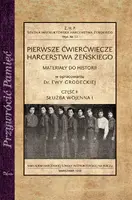 Okładka: Pierwsze ćwierćwiecze harcerstwa żeńskiego