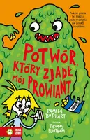 Okładka: Szkolne szaleństwa. Potwór, który zjadł mój prowiant