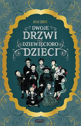 Okładka: Dwoje drzwi i dziewięcioro dzieci