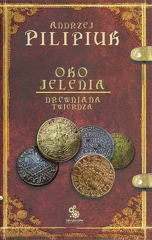 Okładka: Oko Jelenia. Drewniana Twierdza