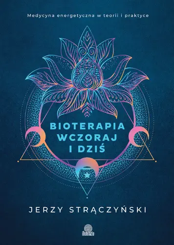 Okładka: Bioterapia wczoraj i dziś