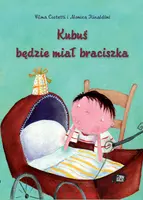 Okładka: Kubuś będzie miał braciszka