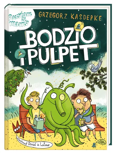 Okładka: Bodzio i Pulpet
