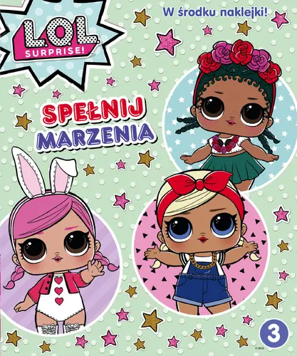 Okładka: L.O.L. Surprise! Spełnij marzenia