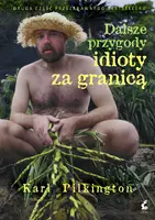 Okładka: Dalsze przygody idioty za granicą