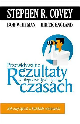 Okładka: Przewidywalne rezultaty w nieprzewidywalnych czasach tw