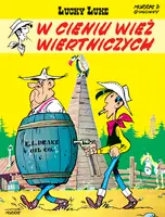 Okładka: Lucky Luke. W cieniu wież wiertniczych