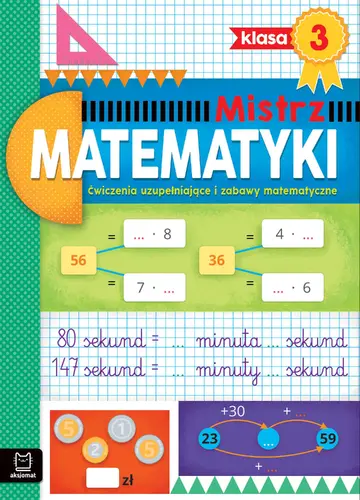 Okładka: Mistrz matematyki klasa 3. Ćwiczenia uzupełniające i zabawy matematyczne