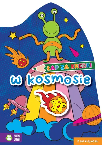Okładka: Łap za kredki! W kosmosie