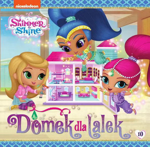 Okładka: Shimmer & Shine Domek dla lalek