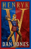 Okładka: Henryk V. Największy wojownik na angielskim tronie