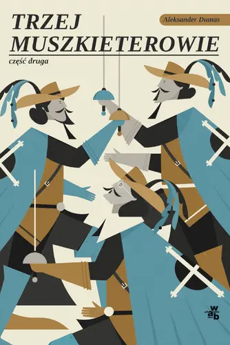 Okładka: Trzej Muszkieterowie. Tom 2