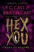 Okładka: Hex You. Kara za klątwę. Siostry z Salem. Tom 3