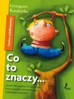 Okładka: Co to znaczy... - Zestaw Jubileuszowy