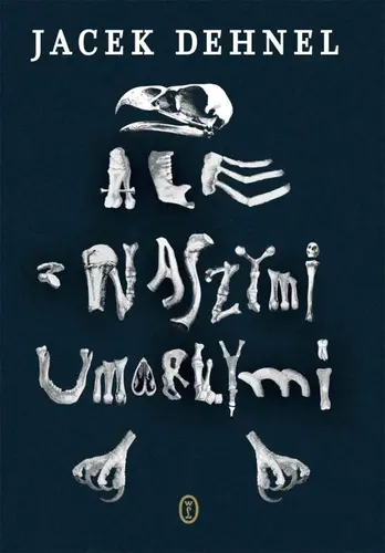 Okładka: Ale z naszymi umarłymi