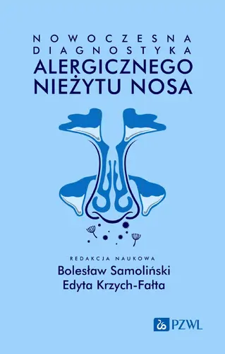 Okładka: Nowoczesna diagnostyka alergicznego nieżytu nosa