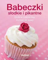 Okładka: Babeczki. Drobne ciasteczka, muffinki do kawy