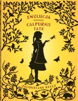 Okładka: Ewolucja według Calpurnii Tate
